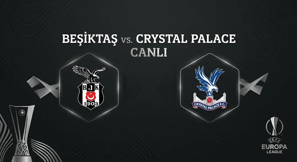 Beşiktaş‑Crystal Palace UEFA Avrupa Ligi Maçı 22 Ekim 2026’da TRT 1’den Şifresiz Canlı İzlenebilecek