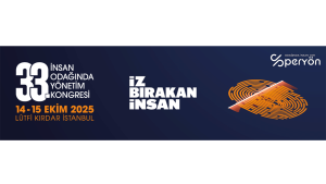 PERYÖN Kongresi 2025: Çalışma Hayatında “İz Bırakan İnsan” Teması