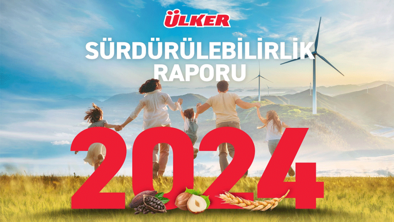 Ülker Sürdürülebilirlikte 10 Yıllık Hedefleri Aştı, Yeni Dönem Başlıyor