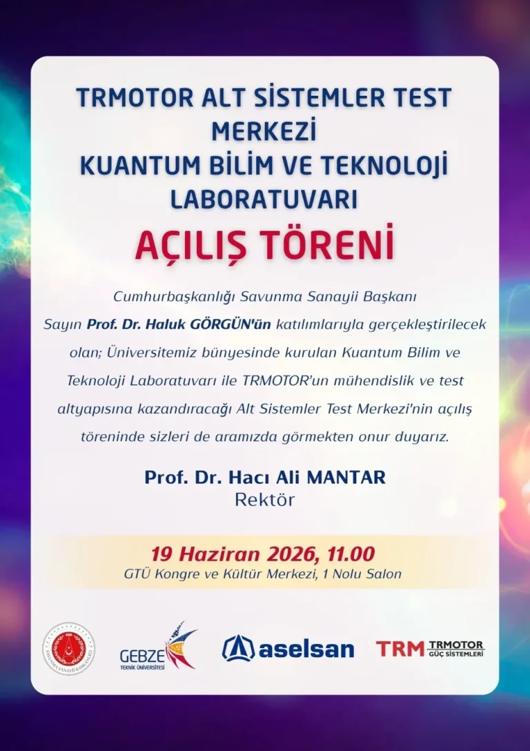 Kuantum ve TRMOTOR Güçlerini GTÜ’de Birleştiren Dev Adımlar