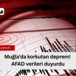 Muğla Marmaris’te 3,4 Büyüklüğünde Korkutan Deprem Oldu