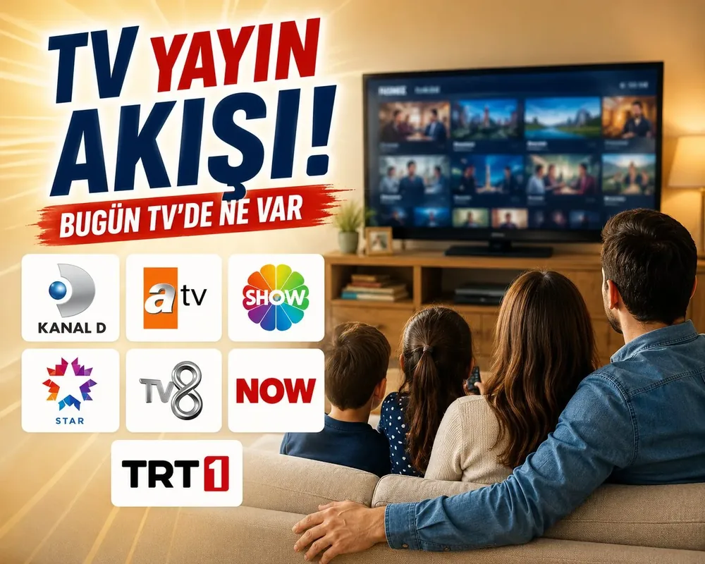 11 Ağustos 2026 Salı Akşamı TV Yayın Akışı: Diziler, Programlar ve Kanallar